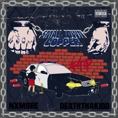 SMALL TOWN COPPER (feat. DeathThaKidd) [prod. Lord Lorenz]
