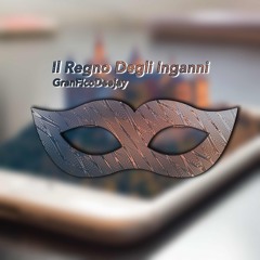 Il Regno Degli Inganni