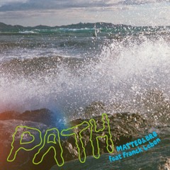 Path (feat Franck Lebon)