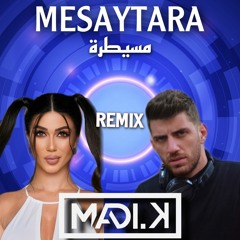 Lamis Kan - Mesaytara (Madi Karimeh Remix)- لميس كان - مسيطرة ريمكس