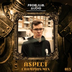 Champion Mix 015: Aspect