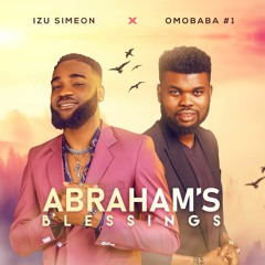 Abraham's Blessing Feat. Omobaba