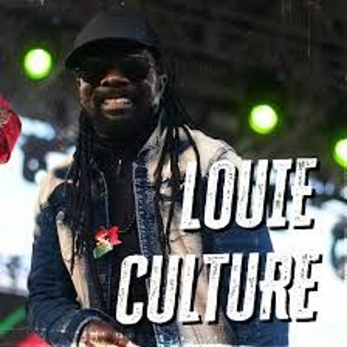LOUIE CULTURE REGGAE MIX