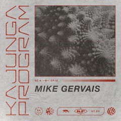 Kajunga Program SE.4 EP.12 - Mike Gervais