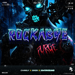 BS FT CHARLY - ROCKABYE ( SASA X SINTAYOUNG ) #BBNEVERDIE!!!
