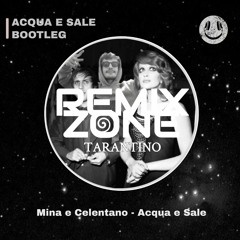 Acqua e Sale (Mina e Celentano) - Tarantino Remix [TECH HOUSE].mp3
