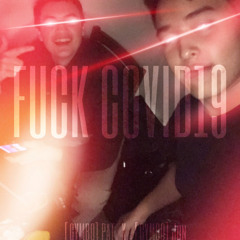 COVID-19 Diss (prod. by jonathanrramos)