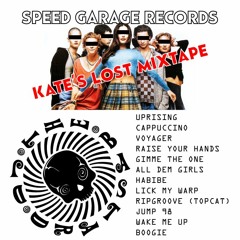 Speed Garage Records - Kate's Lost Mixtape