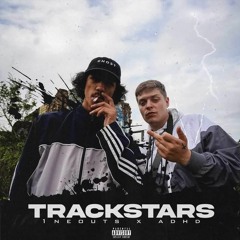 Trackstars Ft. ADHD