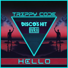 DISCO'S HIT & Burai - Hello (Radio Edit)