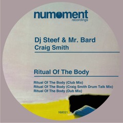02 Dj Steef & Mr. Bard - Ritual Of The Body (Craig Smith Drum Talk Mix)