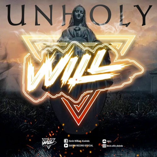 UNHOLLY ( WC X WILL X ENDY CHANG X JOXER ) #SUPER DUPER EXPRESS !!