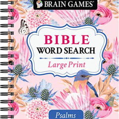 [Get] EBOOK 🖊️ Brain Games - Large Print Bible Word Search: Psalms (Brain Games - Bi