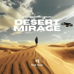 Javid & Gurban Abbasli - Desert Mirage