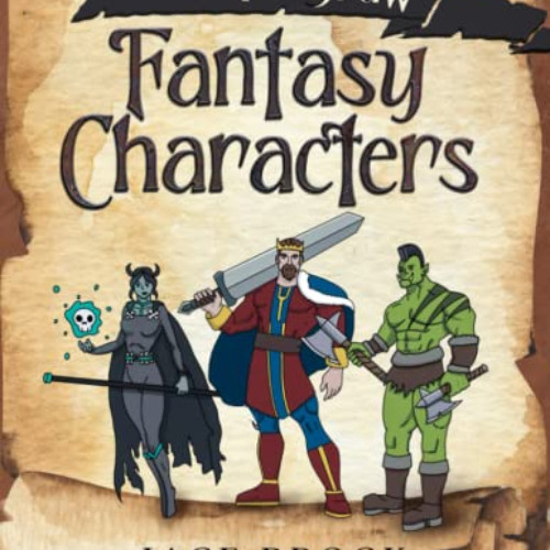 Access EBOOK 📒 How to Draw Fantasy Characters: Draw Knights, Dragons, Weapons, Armor