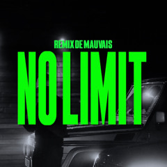 Sosa La M - No Limit | Remix de Mauvais