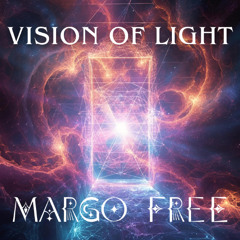 Vision of Light - 432hz Healing Frequency - Channeling to Raise Your Vibration