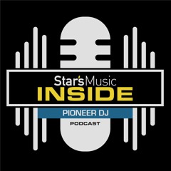 STARS MUSIC INSIDE #3 - Pioneer DJ