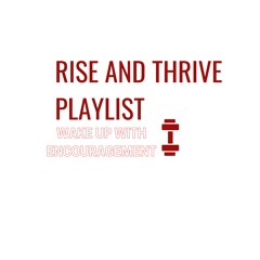 Sunrise Pep Talk Playlist