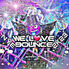 We Love Bounce NYE 2K23
