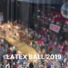 TWISTER AT THE LATEX BALL 2019 - SNOOKIE WEST X PRECIOUS BASQUIAT