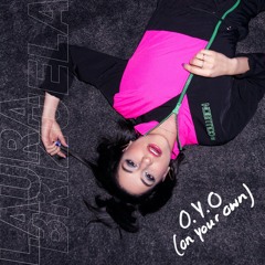 Laura Brizuela – O.Y.O.