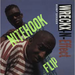Rump Shaker · Wreckx-N-Effect (NiteHook Flip)