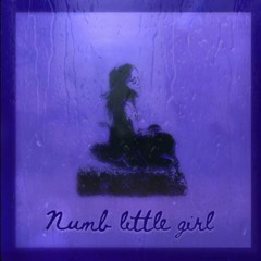 Numb Little Girl