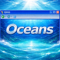 GHØ - Oceans