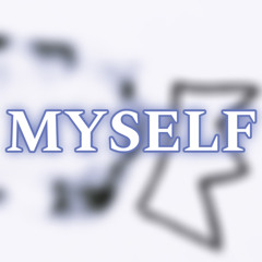 Myself