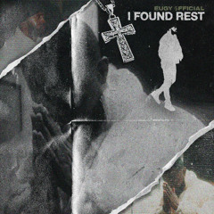 I Found Rest