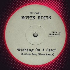 Wishing On A Star (Motte's Deep Disco Remix)