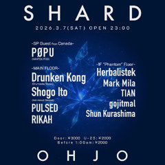 Live @ SHARD ー OHJO 2026.3.7