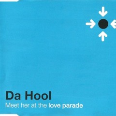 Da Hool - Meet Her At The Loveparade (Haikal Ahmad Rework) *Free Download