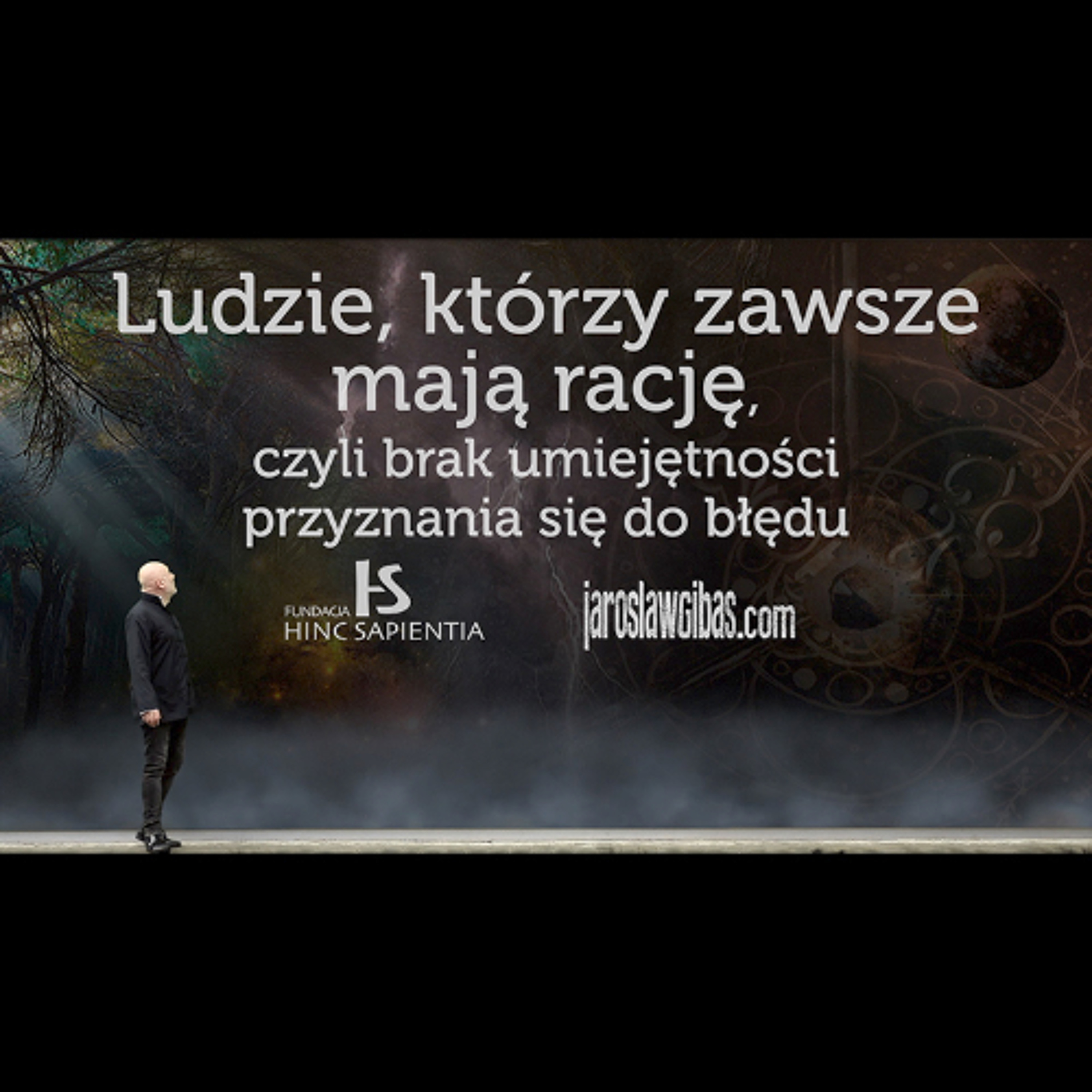 Ludzie, którzy zawsze mają rację, czyli brak umiejętności przyznania się do błędu #378 episode artwork