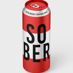 JULIO MASSEI - SOBER (ORIGINAL MIX) - (FREE DOWNLOAD)