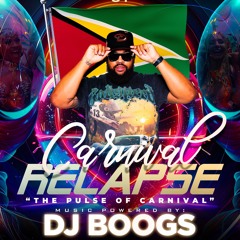 Carnival Relapse 5 (100% Soca )