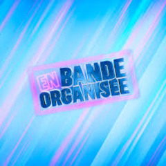 Bande organisee