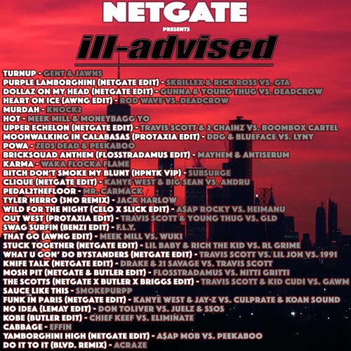 Netgate | ill-advised (Dubstep & Hip Hop Mix) (For edit pack download click 'FREE DL')
