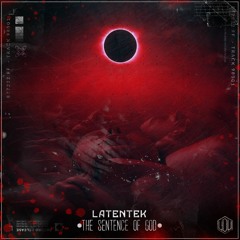 Latentek - You / The Sentence Of God [DEM-U070]