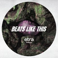 SDR PREMIERE 002 👥 ETRA - BEATS LIKE THIS (Self Release)