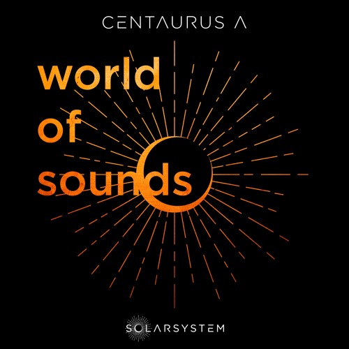 WORLD OF SOUNDS - Centaurus A (Solarsystem Free Tapes)