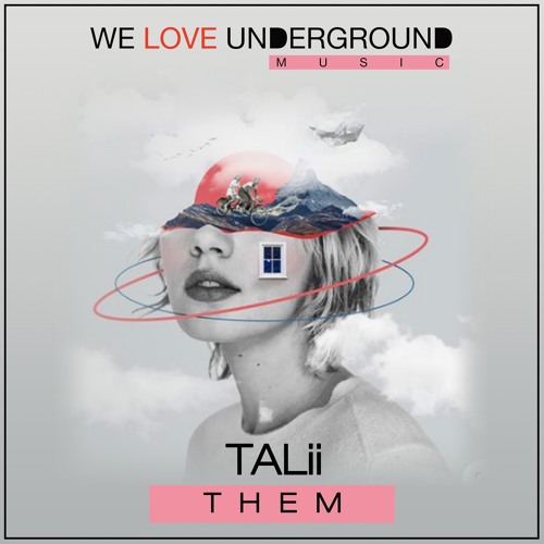 Talli - Them - PREVIEW