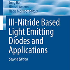 [Download] EBOOK 💕 III-Nitride Based Light Emitting Diodes and Applications (Topics