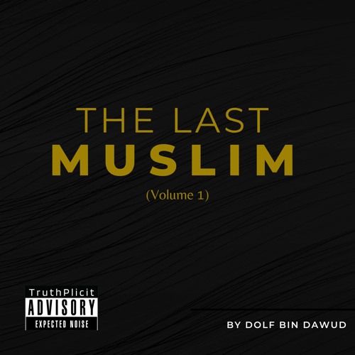 "DaFuK" Dolf Bin Dawud produced by Epik The Dawn