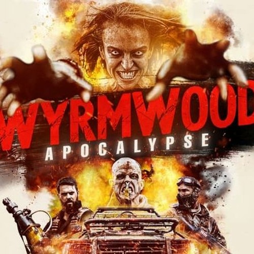 Octoberama 2022, Vol. 2 - Wyrmwood: Apocalypse/Office Uprising | The Grave  Plot Podcast