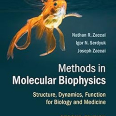 [FREE] KINDLE √ Methods in Molecular Biophysics: Structure, Dynamics, Function for Bi
