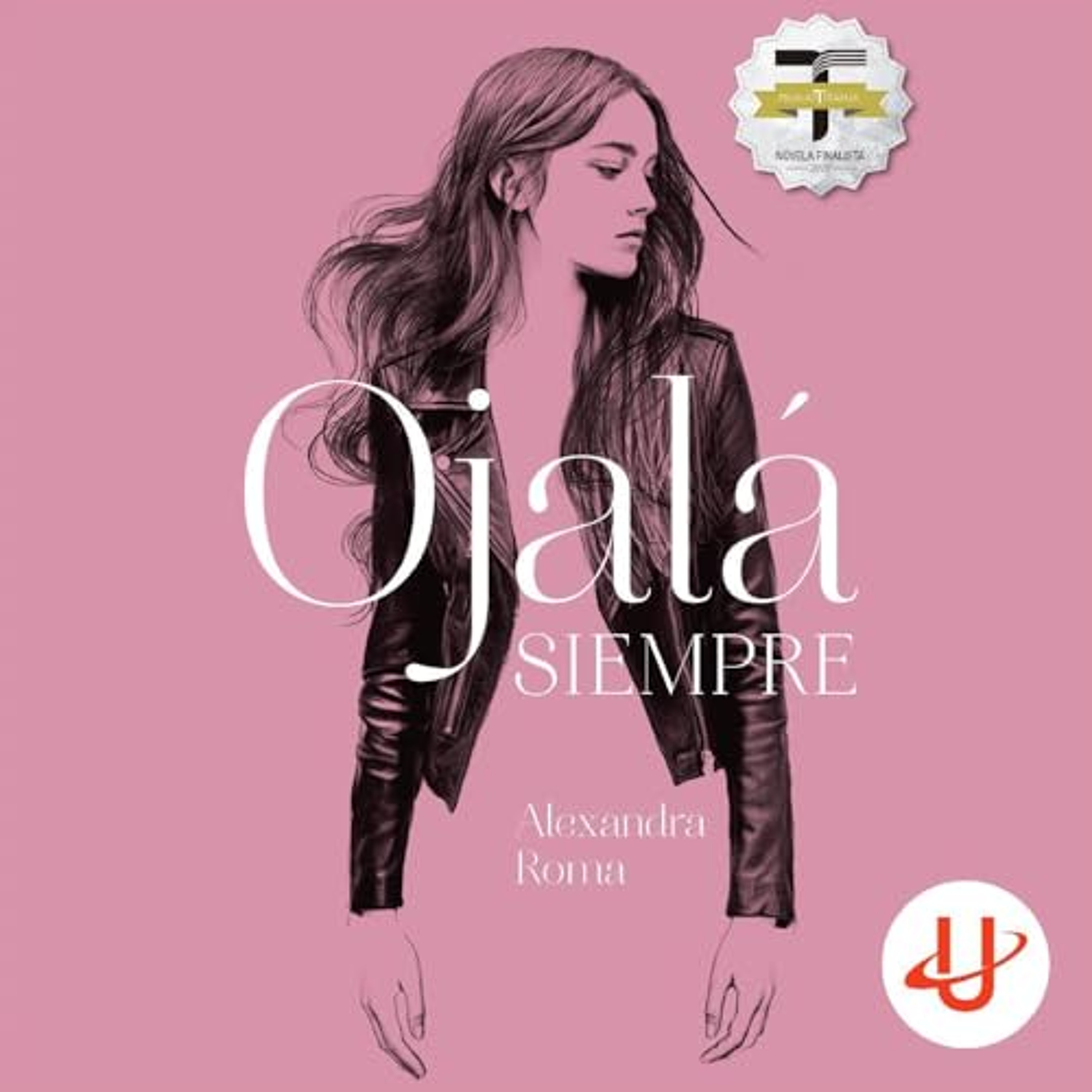 Ojalá siempre (Audiolibro) | Prueba Gratis