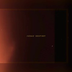 JUDAS' DESTINY (Prod. ILUVGHOSTZ)