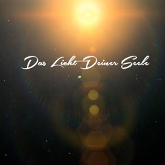 Das Licht Deiner Seele (Stereo Version Demo)